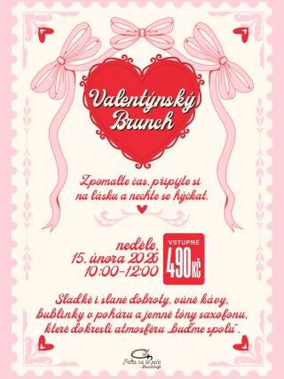 První brunch roku 2026 je tady. Bez růží v celofánu, bez trapných vyznání. Jen dobré jídlo, saxofon, kafe a bublinky. Co...